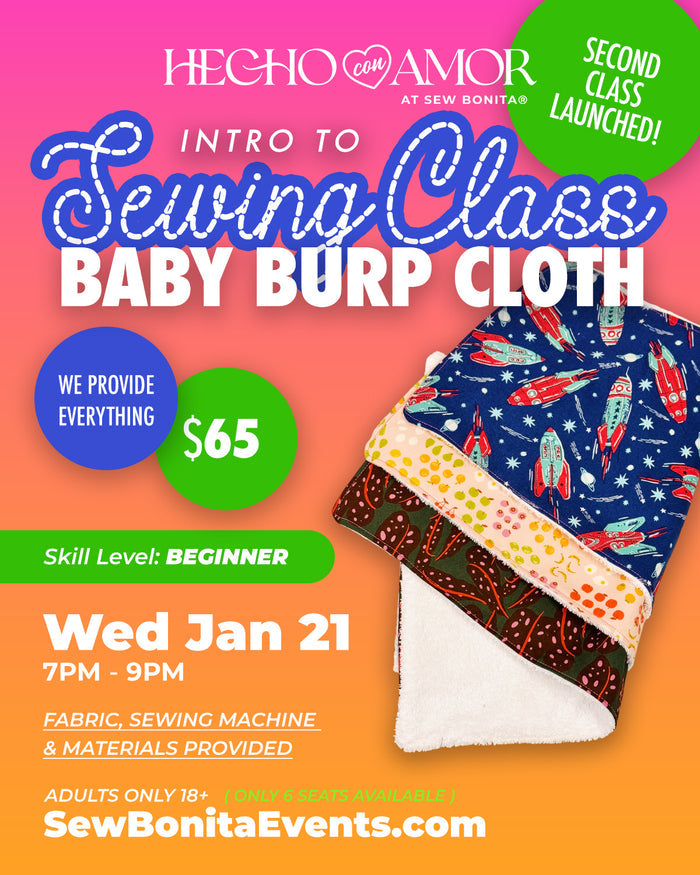 Wed Jan 21st, 2026 / Adult Intro to Sewing Class (Baby Burp Cloth)