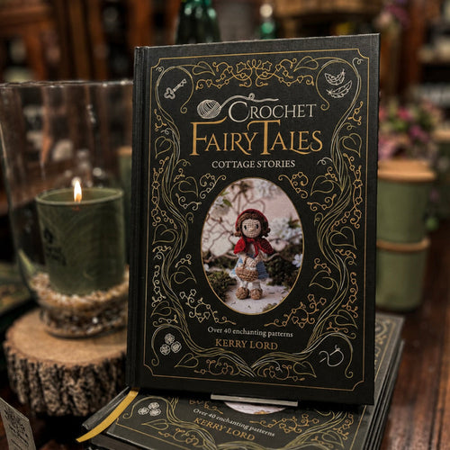 Crochet Fairy Tales: Cottage Stories